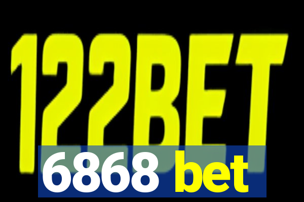 6868 bet